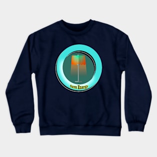 Save Energy Crewneck Sweatshirt